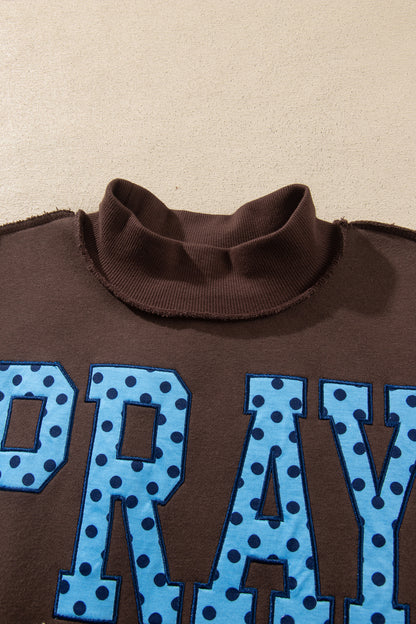PRAY Letter Print Embroidered Mock Neck Sweatshirt