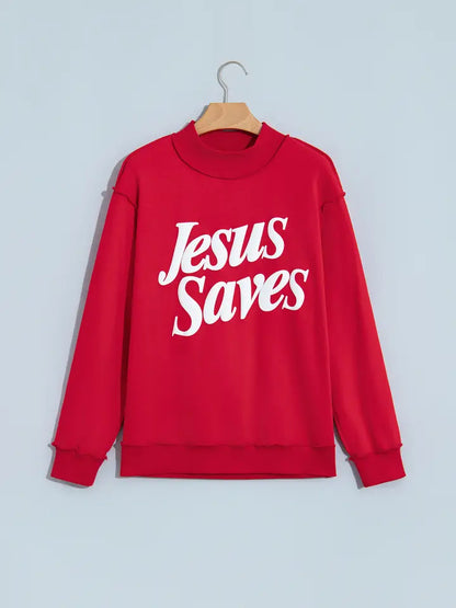Jesus Saves Graphic Print Mock Neck Sweatshirt