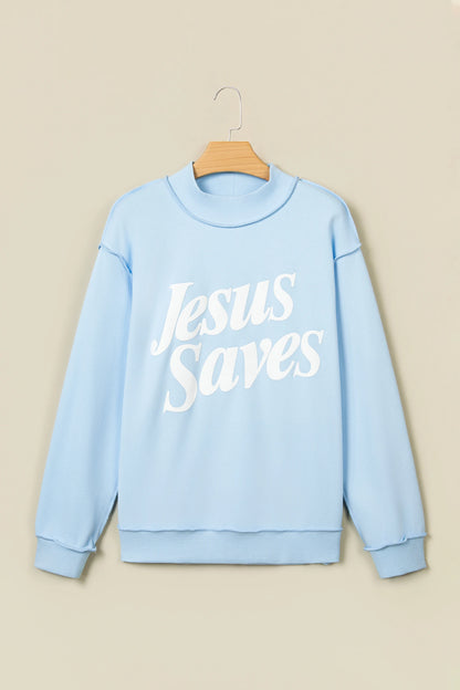 Jesus Saves Graphic Print Mock Neck Sweatshirt